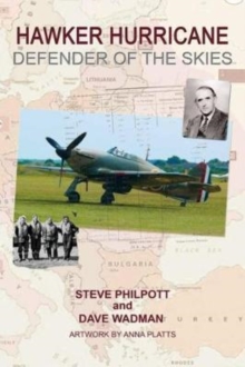 Hawker Hurricane: Defender of the Skies, Paperback Book Hawker Hurricane: Defender of the Skies, Paperback Book