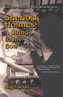 Sherlock Holmes: A String to his Bow, Paperback / softback Book Sherlock Holmes: A String to his Bow, Paperback / softback Book