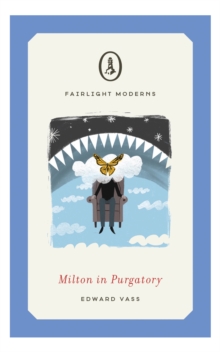 Milton in Purgatory