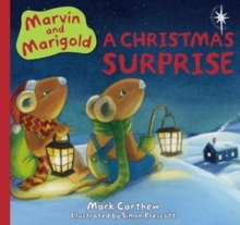 Marvin and Marigold : The Christmas Surprise No. 2, Hardback Book Marvin and Marigold : The Christmas Surprise No. 2, Hardback Book