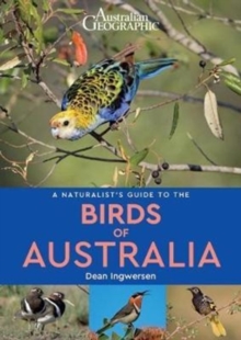 A Naturalist's Guide to the Birds of Australia, Paperback Book A Naturalist's Guide to the Birds of Australia, Paperback Book