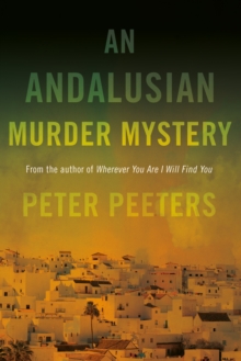 An Andalusian Murder Mystery, Paperback Book An Andalusian Murder Mystery, Paperback Book