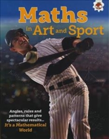 Maths in Art and Sport - It's A Mathematical World, Paperback / softback Book Maths in Art and Sport - It's A Mathematical World, Paperback / softback Book