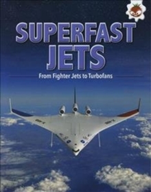 Superfast Jets : Flight, Paperback / softback Book Superfast Jets : Flight, Paperback / softback Book