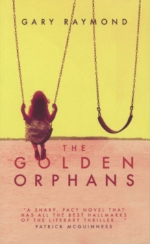The Golden Orphans, Paperback Book The Golden Orphans, Paperback Book