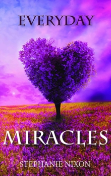 Everyday Miracles