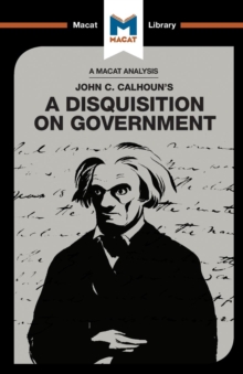 A Disquisition on Government, Paperback / softback Book A Disquisition on Government, Paperback / softback Book