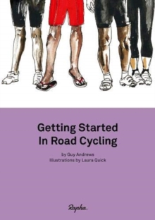 Getting Started in Road Cycling : Handbook 1