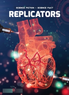 Replicators, Hardback Book Replicators, Hardback Book