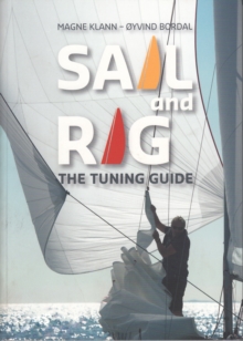 Sail and Rig - The Tuning Guide