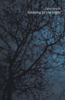 Listening to the Night, Paperback / softback Book Listening to the Night, Paperback / softback Book