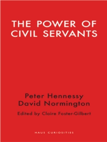 The Power of Civil Servants