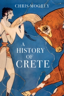 Haus Publishing A History Of Crete