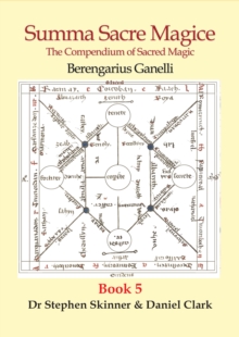 Summa Sacre Magice - Book 5 : Compendium of Sacred Magic