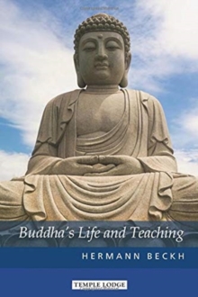 Buddha's Life and Teaching