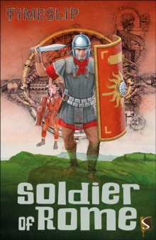 Soldier of Rome, Paperback / softback Book Soldier of Rome, Paperback / softback Book