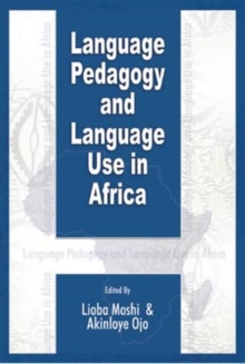 Language Pedagogy and Language Use in Africa