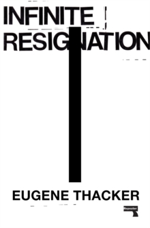 Infinite Resignation