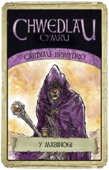 Cardiau Brwydro Chwedlau Cymru: Y Mabinogi