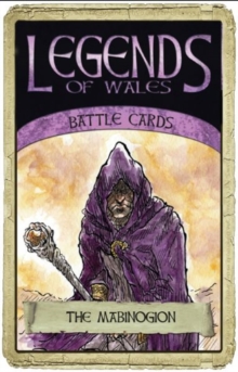 Legends of Wales Battle Cards: The Mabinogion