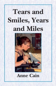 Tears and Smiles, Years and Miles, Paperback Book Tears and Smiles, Years and Miles, Paperback Book