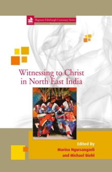 Witnessing to Christ in North-East India