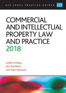 Commercial and Intellectual Property Law and Practice 2018, Paperback Book Commercial and Intellectual Property Law and Practice 2018, Paperback Book