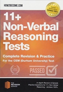 11+ Non-Verbal Reasoning Tests : Complete Revision & Practice for the CEM (Durham University) Test