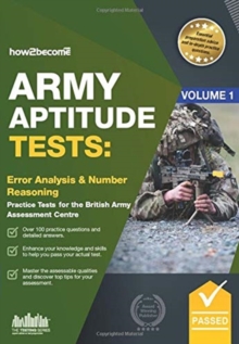 Army Aptitude Tests: : Error Analysis & Number Reasoning for the British Army Assessment Centre, Paperback / softback Book Army Aptitude Tests: : Error Analysis & Number Reasoning for the British Army Assessment Centre, Paperback / softback Book
