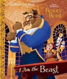 A Treasure Cove Story - Beauty & The Beast - I am the Beast, Hardback Book A Treasure Cove Story - Beauty & The Beast - I am the Beast, Hardback Book
