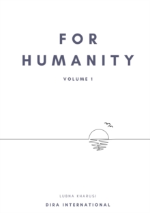 For Humanity : Volume 1