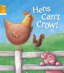 Reading Gems: Hens Can't Crow! (Level 2), Paperback / softback Book Reading Gems: Hens Can't Crow! (Level 2), Paperback / softback Book