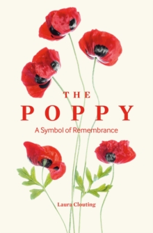 The Poppy : A Symbol of Remembrance