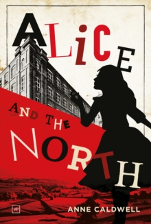 Alice and the North