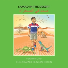 Samad in the Desert: English-Arabic Bilingual Edition