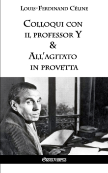 Colloqui Con Il Professor y & All'agitato in Provetta, Paperback / softback Book Colloqui Con Il Professor y & All'agitato in Provetta, Paperback / softback Book