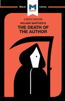 An Analysis of Roland Barthes's The Death of the Author