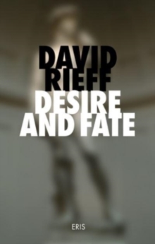 Desire and Fate