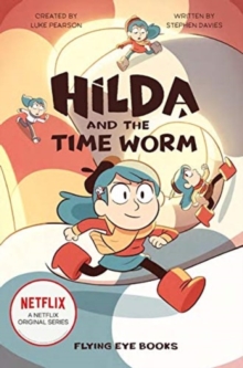 Hilda and the Time Worm