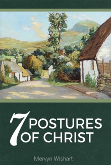 7 Postures of Christ, Paperback / softback Book 7 Postures of Christ, Paperback / softback Book