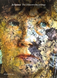 Jo Spence : The Unknown Recordings