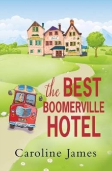 The Best Boomerville Hotel, Paperback / softback Book The Best Boomerville Hotel, Paperback / softback Book