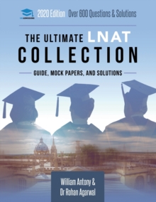 The Ultimate LNAT Collection : 3 Books In One, 600 Practice Questions & Solutions, Includes 4 Mock Papers, Detailed Essay Plans, 2019 Edition, Law National Aptitude Test, UniAdmissions, Paperback / softback Book The Ultimate LNAT Collection : 3 Books In One, 600 Practice Questions & Solutions, Includes 4 Mock Papers, Detailed Essay Plans, 2019 Edition, Law National Aptitude Test, UniAdmissions, Paperback / softback Book