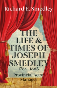 The Life and Times of Joseph Smedley