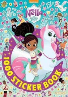 Nella The Princess Knight 1000 Sticker Book, Paperback / softback Book Nella The Princess Knight 1000 Sticker Book, Paperback / softback Book
