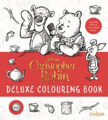 Christopher Robin Deluxe Colouring Book, Paperback / softback Book Christopher Robin Deluxe Colouring Book, Paperback / softback Book