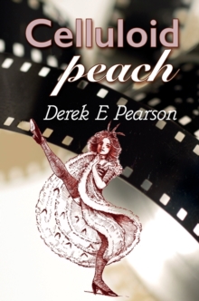 Celluloid Peach, Hardback Book Celluloid Peach, Hardback Book