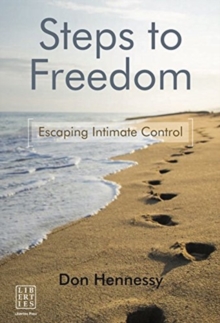 Steps to Freedom : Escaping Intimate Control