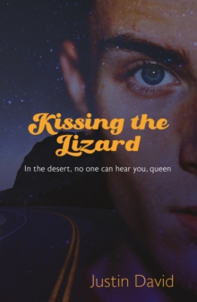 Kissing the Lizard