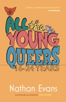 All the Young Queers : 16-24 Years